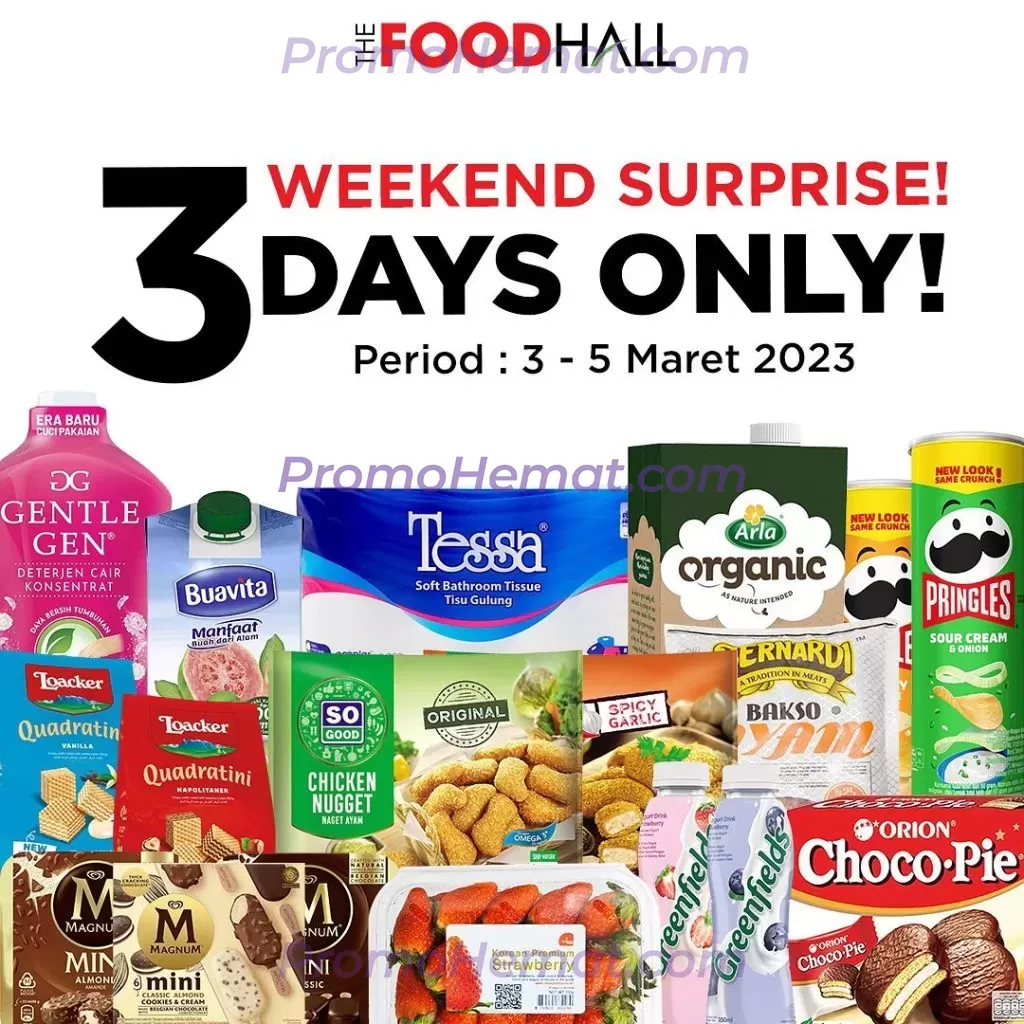 Promo Thefoodhall Jsm – Weekend Surprise!!! Periode 03-05 Maret 2023 image_2