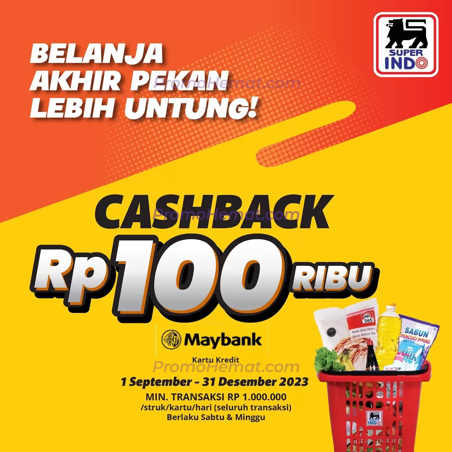 Promo Cash Back Rp 100.000 Superindo Periode Hingga 31 Desember 2023 image_1