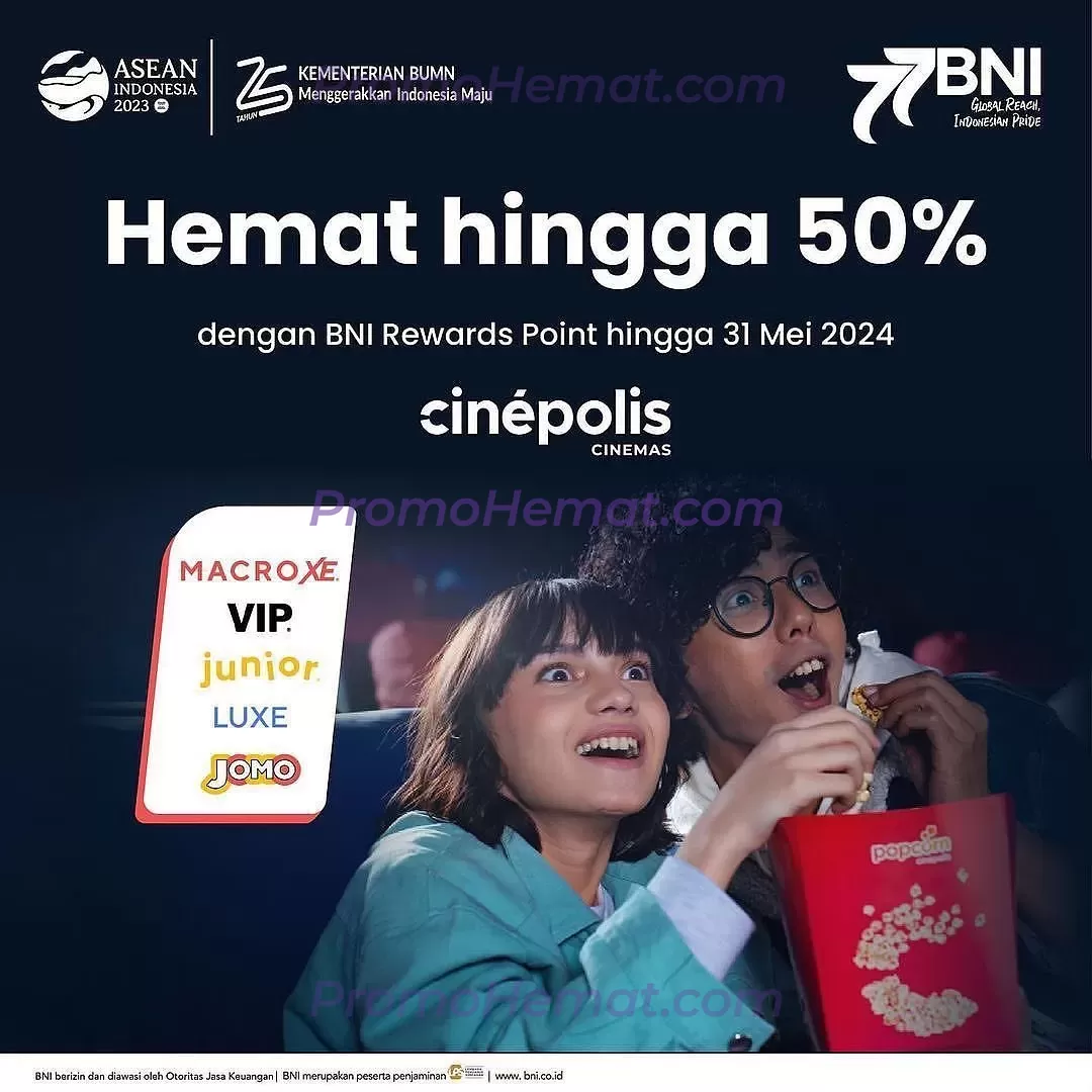 Promo Cinepolis Diskon Hingga 50% Dengan Bni
